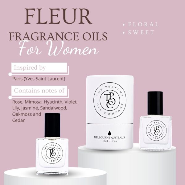 FLEUR Contains notes of Rose, Mimosa, Hyacinth, Violet, Lily, Jasmine, Sandalwood, Oakmoss and Cedar